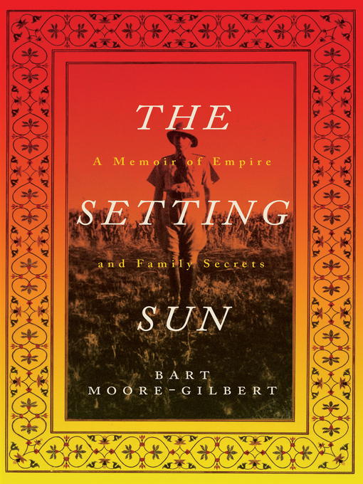 Title details for The Setting Sun by Bart Moore-Gilbert - Available